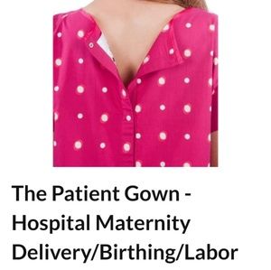 My bella mama labor/delivery gown